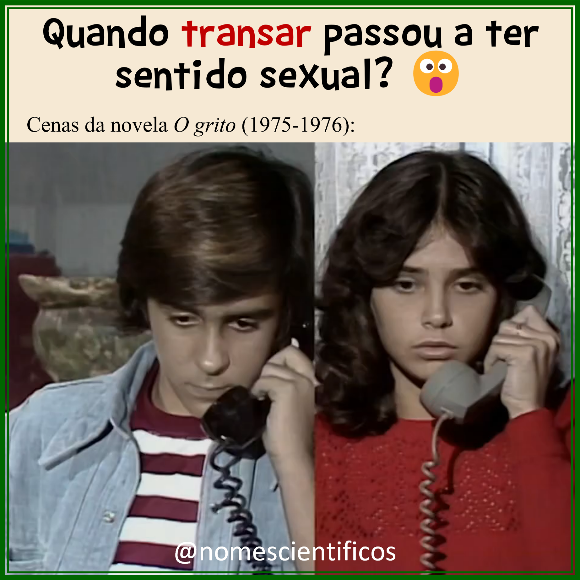 Quando o verbo ‘transar’ passou a ter sentido sexual? – Nomes Científicos